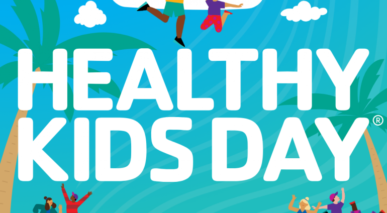 You’re Invited! Kick Off a Healthy, Active Summer at Healthy Kids Day 2026