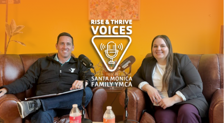 Rise & Thrive Voices | YMCA Launches Official Podcast