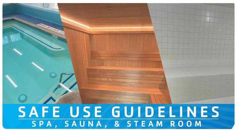 Staying Safe in the Spa: Using The Y’s Spa, Sauna, and Steam Rooms Safely
